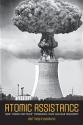 Book cover of Atomic Assistance by Matthew Fuhrmann