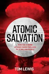 Book cover of Atomic Salvation by Tom Lewis