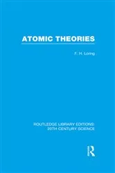 Book cover of Atomic Theories by F.H. Loring