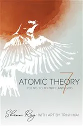 Book cover of Atomic Theory 7 by Shann Ray
