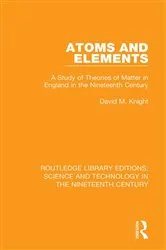 Book cover of Atoms and Elements by David M. Knight