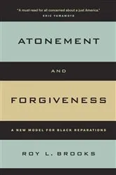 Book cover of Atonement and Forgiveness by Roy L. Brooks