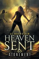 Book cover of Atonement (Heaven Sent Book One) (2nd ed.) by JL Rothstein