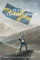 Book cover of Att förstå alternativhögern by Jonas Nilsson
