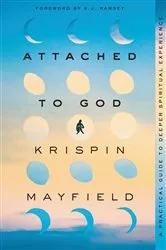 Book cover of Attached to God by Unknown