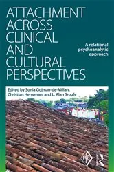 Book cover of Attachment Across Clinical and Cultural Perspectives by Sonia Gojman-de-Millan
