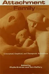 Book cover of Attachment and Family Systems by Phyllis Erdman