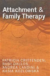 Book cover of Attachment and Family Therapy by Patricia Crittenden