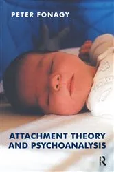 Book cover of Attachment Theory and Psychoanalysis by Peter Fonagy