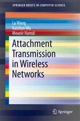 Book cover of Attachment Transmission in Wireless Networks by Lu Wang
