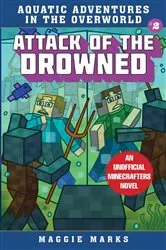 Book cover of Attack of the Drowned by Maggie Marks