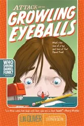 Book cover of Attack of the Growling Eyeballs by Lin Oliver