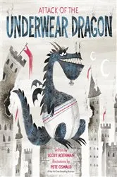 Book cover of Attack of the Underwear Dragon by Scott Rothman