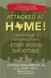 Book cover of Attacked at Home! by Arroyo, Jr., John