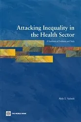 Book cover of Attacking Inequality in the Health Sector by Abdo S. Yazbeck