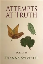 Book cover of Attempts at Truth by Deanna Sylvester