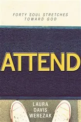 Book cover of Attend by Unknown
