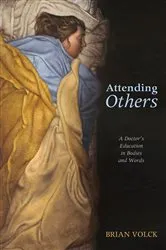 Book cover of Attending Others by Brian Volck