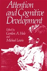Book cover of Attention and Cognitive Development by G. Hale