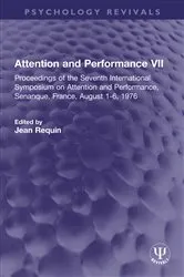 Book cover of Attention and Performance VII by Jean Requin