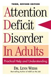 Book cover of Attention Deficit Disorder In Adults (3rd ed.) by Unknown