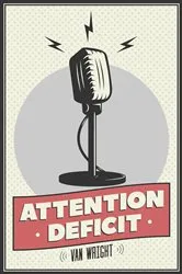 Book cover of Attention Deficit by Unknown