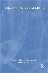 Book cover of Attention, Genes and ADHD by Florence Levy