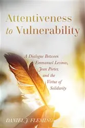 Book cover of Attentiveness to Vulnerability by Daniel J. Fleming