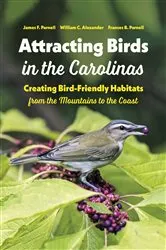 Book cover of Attracting Birds in the Carolinas by James F. Parnell