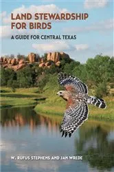 Book cover of Attracting Birds in the Texas Hill Country by W. Rufus Stephens