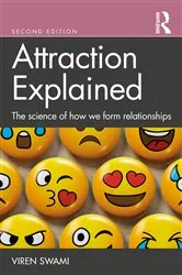 Book cover of Attraction Explained (2nd ed.) by Viren Swami