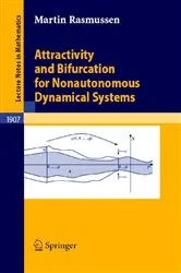 Book cover of Attractivity and Bifurcation for Nonautonomous Dynamical Systems by Martin Rasmussen