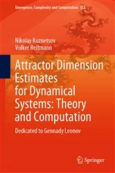 Book cover of Attractor Dimension Estimates for Dynamical Systems: Theory and Computation by Nikolay Kuznetsov