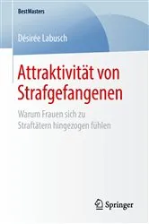 Book cover of Attraktivität von Strafgefangenen by Désirée Labusch