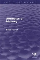 Book cover of Attributes of Memory (Psychology Revivals) by Peter Herriot