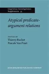 Book cover of Atypical predicate-argument relations by Unknown