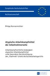 Book cover of Atypische Arbeitskampfmittel der Arbeitnehmerseite by Philipp Nonnenmühlen