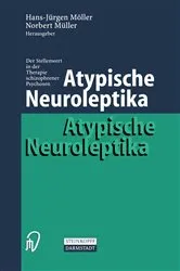 Book cover of Atypische Neuroleptika by Hans-Jürgen Möller