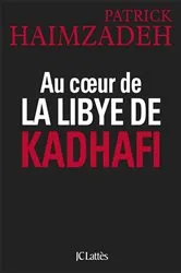 Book cover of Au coeur de la Libye de Kadhafi by Unknown