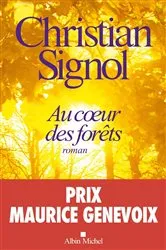 Book cover of Au coeur des forêts by Christian Signol