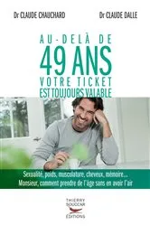 Book cover of Au-delà de 49 ans votre ticket est toujours valable by Unknown