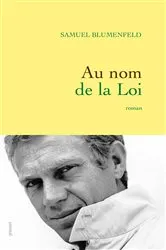 Book cover of Au nom de la Loi by Samuel Blumenfeld