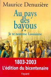 Book cover of Au pays des bayous, tome 1 by Maurice Denuzière