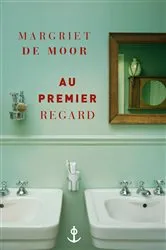 Book cover of Au premier regard by Margriet de Moor