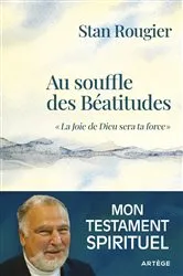 Book cover of Au souffle des Béatitudes by Stan Rougier