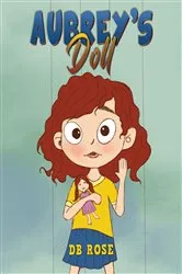 Book cover of Aubrey's Doll by DB Rose