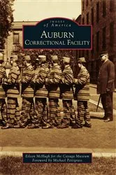 Book cover of Auburn Correctional Facility by Eileen McHugh