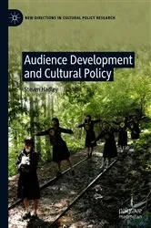 Book cover of Audience Development and Cultural Policy by Steven Hadley