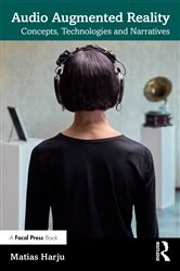 Book cover of Audio Augmented Reality by Matias Harju