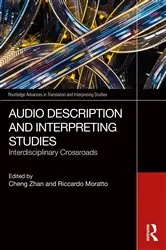 Book cover of Audio Description and Interpreting Studies by Cheng Zhan